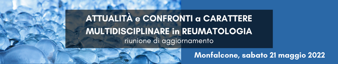 ATTUALITÀ e CONFRONTI a CARATTERE MULTIDISCIPLINARE in REUMATOLOGIA